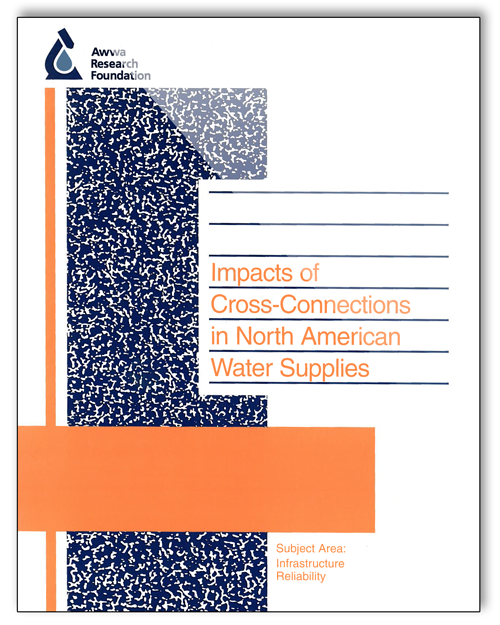 Impacts of Cross-Connection in North American Water Supplies